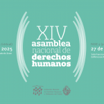 XIV Asamblea Nacional de Derechos Humanos